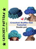 Crochet Ruffle Hat Pattern PDF – Double Yarn Digital Download. Beginner Friendly